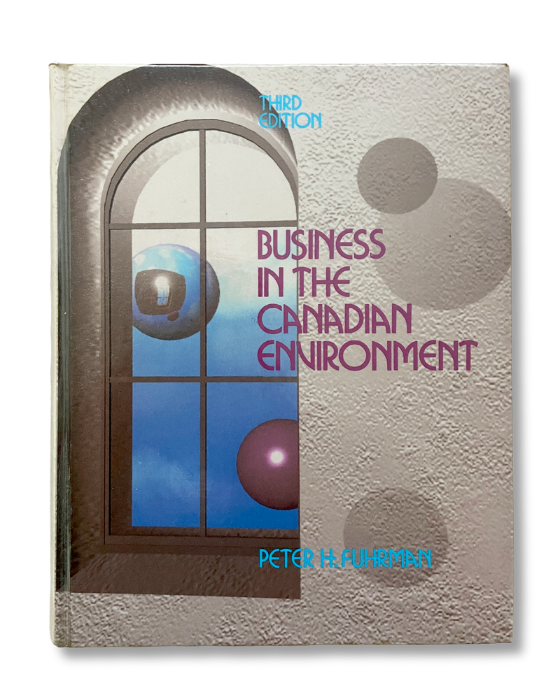 IMG_4645_Canadian-Business-Env-text Photo of Business in the Canadian Environment book